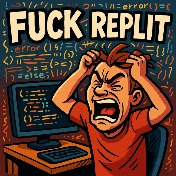 FUCK REPLIT & OTHER SHITTY AI CODE EDITORS